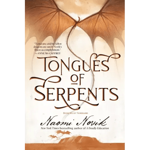 Tongues of Serpents: Book Six of Temeraire - Paperback - iShook Books