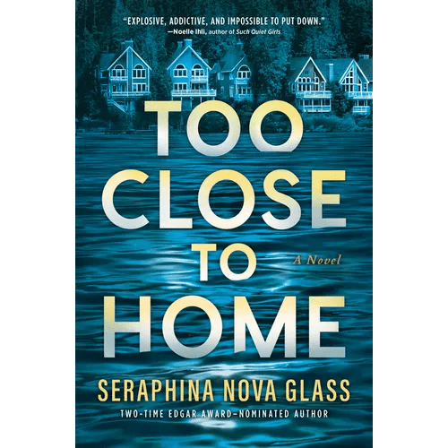 Too Close to Home: An Explosive, Darkly Humorous Domestic Thriller Where Nothing Is What It Seems - Paperback - iShook Books