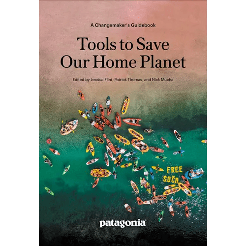 Tools to Save Our Home Planet: A Changemaker's Guidebook - Paperback - iShook Books