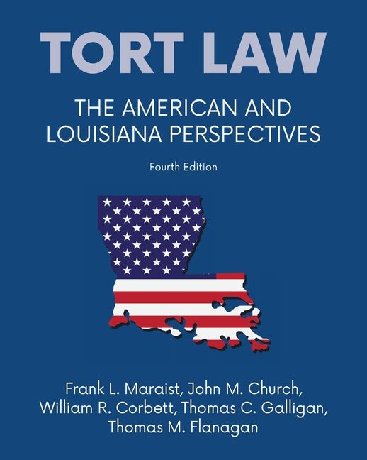 Tort law - The American and Louisiana Perspectives, Fourth Edition - iShook Books