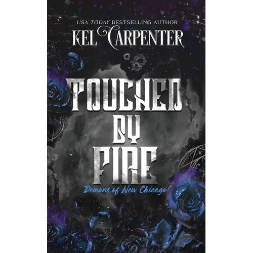 Touched by Fire: Demons of New Chicago Discreet Edition - Paperback - iShook Books