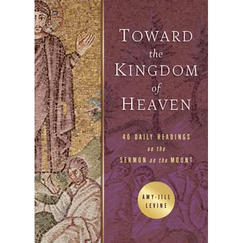 Toward the Kingdom of Heaven: 40 Daily Readings on the Sermon on the Mount - Paperback - iShook Books