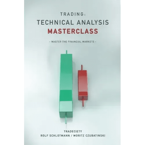 Trading: Technical Analysis Masterclass: Master the financial markets - Paperback - iShook Books