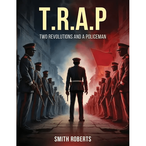 T.R.A.P: Two Revolutions and a Policeman - Paperback - iShook Books