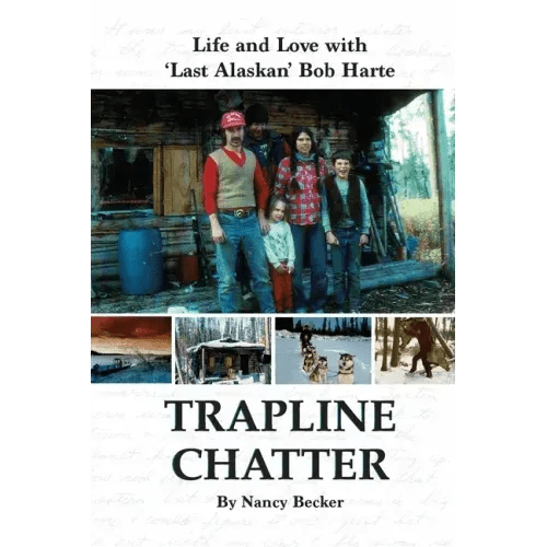 Trapline Chatter - Paperback - iShook Books