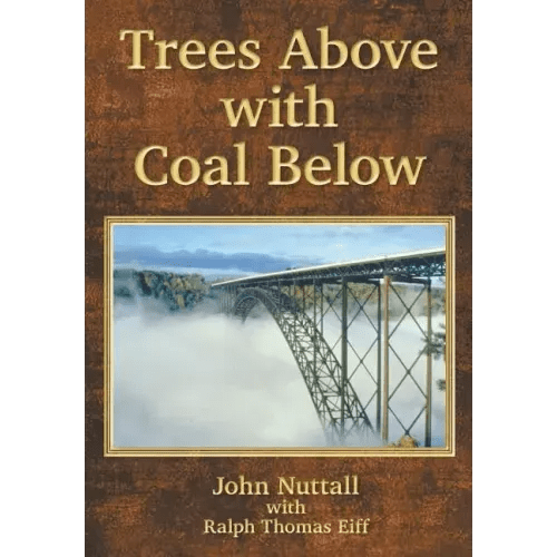 Trees Above with Coal Below - Paperback - iShook Books