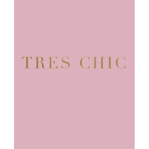 Tres Chic: A decorative book for interior design styling - Ideal for small spaces - coffee tables, bookshelves and desks - Stack - Paperback - iShook Books