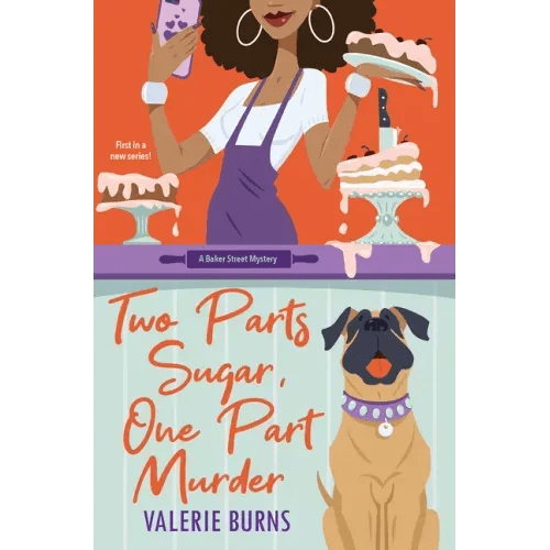 Two Parts Sugar, One Part Murder: A Delicious and Charming Cozy Mystery - Paperback - iShook Books