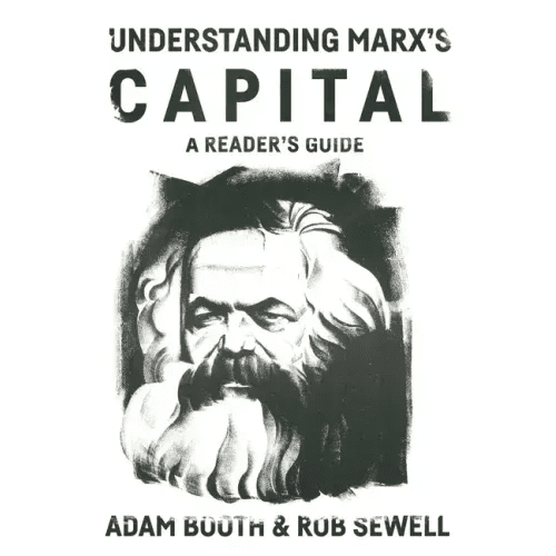 Understanding Marx's Capital: A Reader's Guide - Paperback - iShook Books