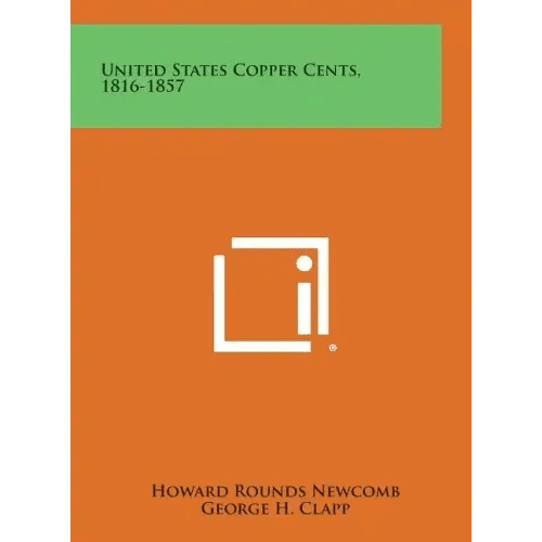 United States Copper Cents, 1816-1857 - Hardcover - iShook Books