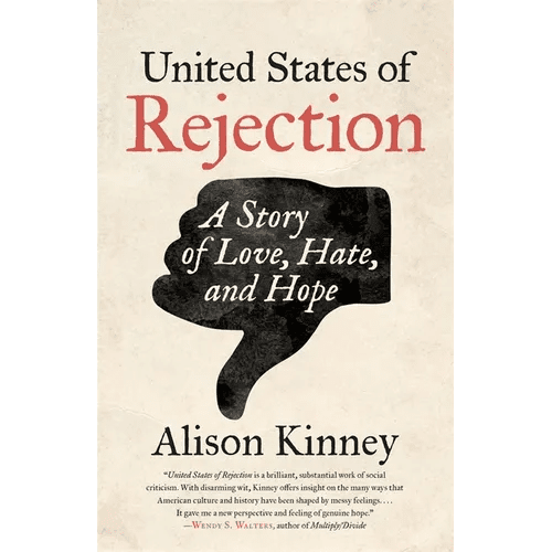 United States of Rejection: A Story of Love, Hate, and Hope - Paperback - iShook Books