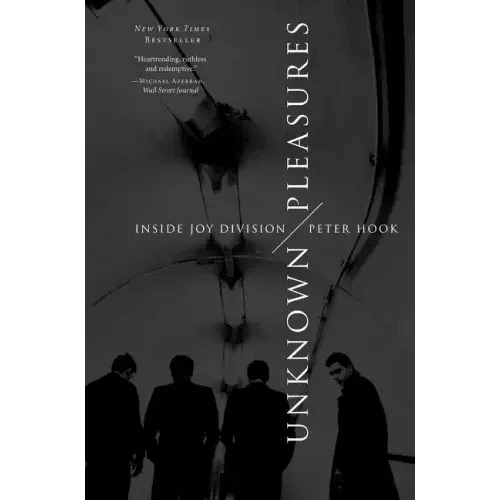 Unknown Pleasures: Inside Joy Division - Paperback - iShook Books