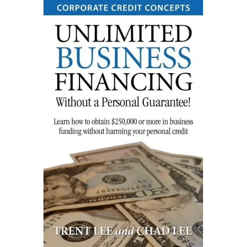 Unlimited Business Financing - Paperback - iShook Books