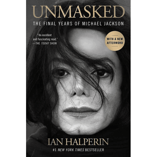 Unmasked: The Final Years of Michael Jackson - Paperback - iShook Books