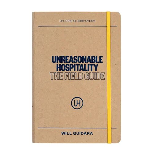 Unreasonable Hospitality: The Field Guide - iShook Books