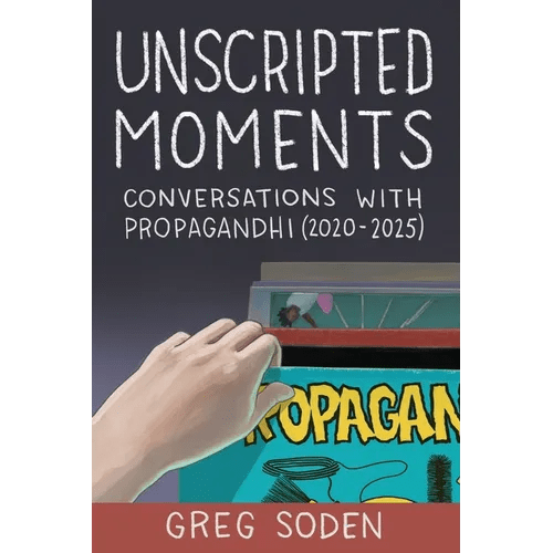 Unscripted Moments: Conversations with Propagandhi (2020-2025) - Paperback - iShook Books