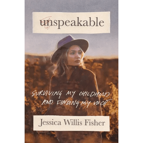 Unspeakable: Surviving My Childhood and Finding My Voice - Paperback - iShook Books