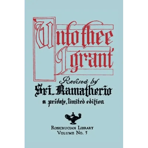 Unto Thee I Grant - Paperback - iShook Books