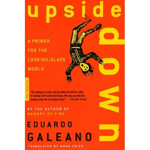 Upside Down: A Primer for the Looking-Glass World - Paperback - iShook Books