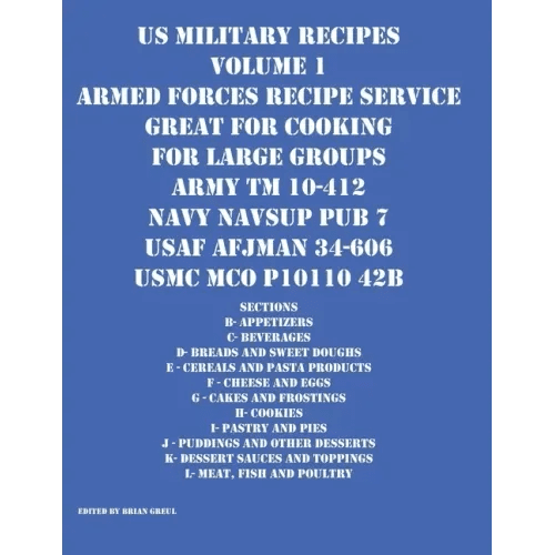 US Military Recipes Volume 1 Armed Forces Recipe Service Great for Cooking for Large Groups - Paperback - iShook Books