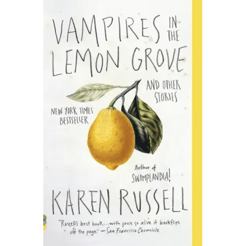 Vampires in the Lemon Grove: And Other Stories - Paperback - iShook Books