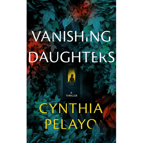 Vanishing Daughters: A Thriller - Paperback - iShook Books