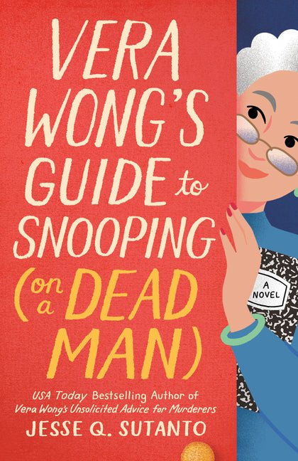 Vera Wong's Guide to Snooping (on a Dead Man) - iShook Books