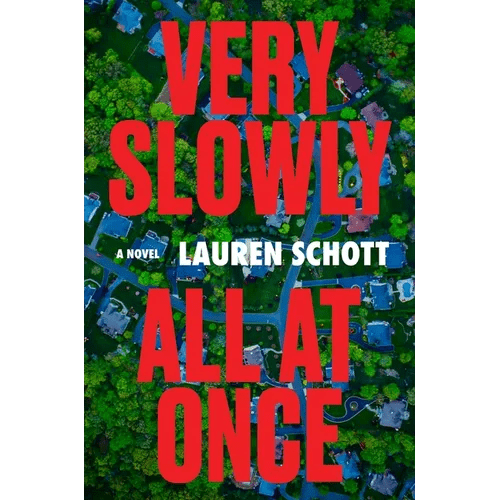 Very Slowly All at Once - Hardcover - iShook Books