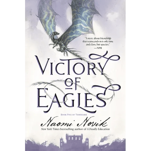 Victory of Eagles: Book Five of Temeraire - Paperback - iShook Books