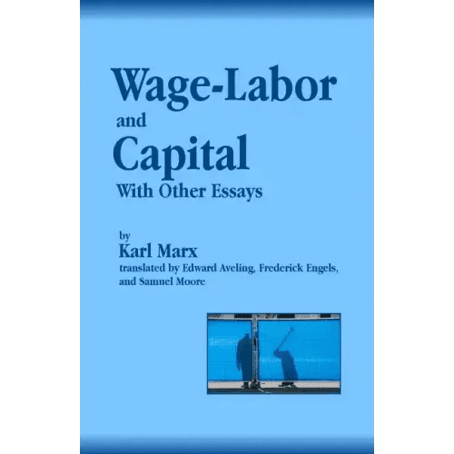 Wage - Labor and Capital With Other Essays - Paperback - iShook Books