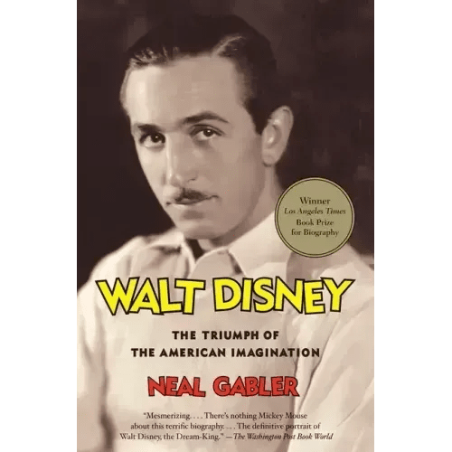 Walt Disney: The Triumph of the American Imagination - Paperback - iShook Books