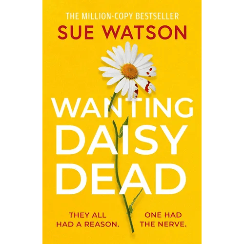 Wanting Daisy Dead - Paperback - iShook Books