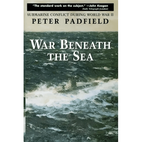 War Beneath the Sea: Submarine Conflict During World War II - Paperback - iShook Books