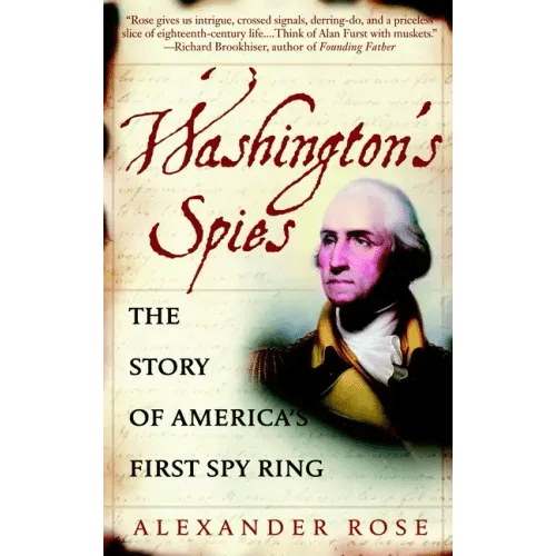 Washington's Spies: The Story of America's First Spy Ring - Paperback - iShook Books