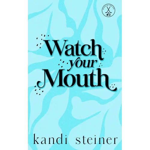 Watch Your Mouth: Special Edition - Paperback - iShook Books