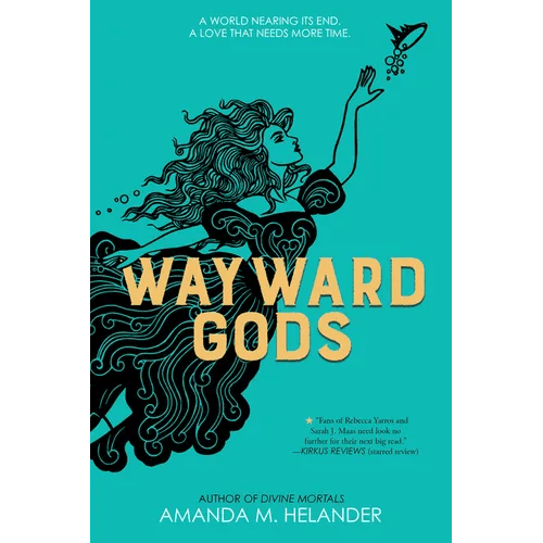 Wayward Gods: Divine Mortals, Book Two - Hardcover - iShook Books