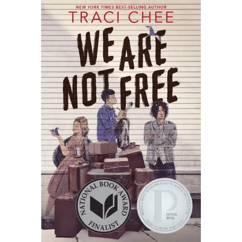 We Are Not Free: A Printz Honor Winner - Paperback - iShook Books