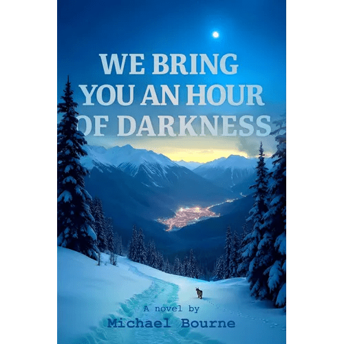 We Bring You an Hour of Darkness - Paperback - iShook Books