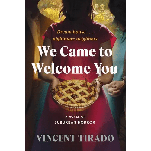 We Came to Welcome You: A Novel of Suburban Horror - Paperback - iShook Books