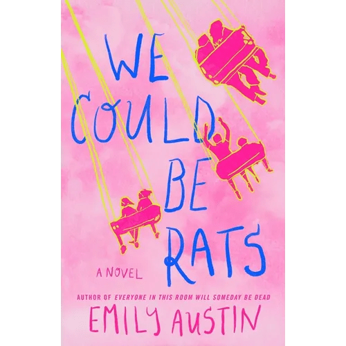We Could Be Rats - Hardcover - iShook Books
