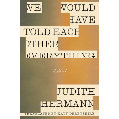 We Would Have Told Each Other Everything - Paperback - iShook Books