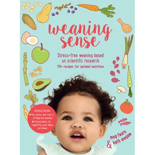 Weaning Sense: A Baby - Led Feeding Guide from 4 Months Onwards - Paperback - iShook Books