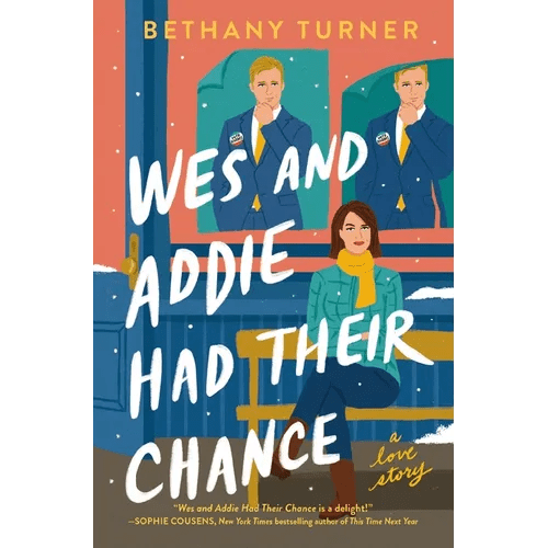 Wes and Addie Had Their Chance: A Love Story - Paperback - iShook Books
