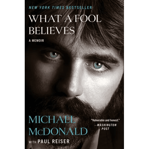 What a Fool Believes: A Memoir - Paperback - iShook Books