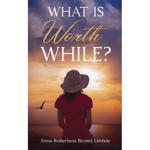 What is Worth While? - Paperback - iShook Books