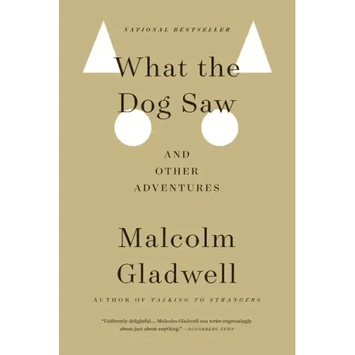 What the Dog Saw: And Other Adventures - Paperback - iShook Books