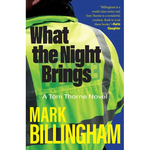 What the Night Brings: A Tom Thorne Novel - Hardcover - iShook Books