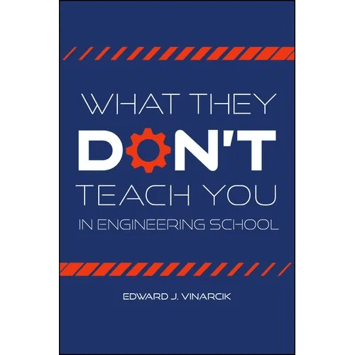 What They Don't Teach You in Engineering School - Paperback - iShook Books