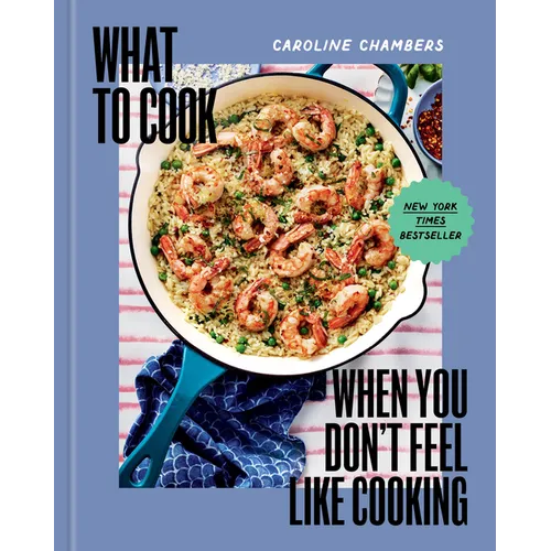 What to Cook When You Don't Feel Like Cooking - A Cookbook - Hardcover - iShook Books