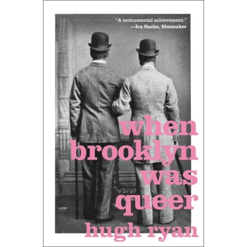 When Brooklyn Was Queer: A History - Paperback - iShook Books